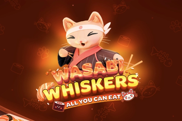 Wasabi Whiskers: All You Can Eat Demo